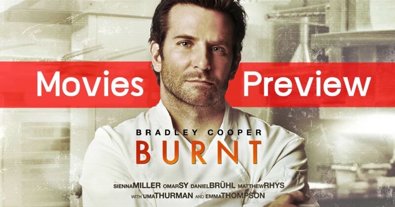 Movies preview หนังใหม่ประจำสัปดาห์วันที่ 28 มกราคม 2559: BURNT คนครัวคลั่ง!! Movies preview หนังใหม่ประจำสัปดาห์วันที่ 28 มกราคม 2559: BURNT คนครัวคลั่ง!!