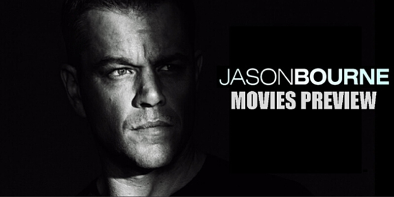 Movies Preview แนะนำหนังใหม่ประจำสัปดาห์วันที่ 28 กรกฎาคม 2559: เจสัน บอร์น กลับมาแล้ว!! Movies Preview แนะนำหนังใหม่ประจำสัปดาห์วันที่ 28 กรกฎาคม 2559: เจสัน บอร์น กลับมาแล้ว!!