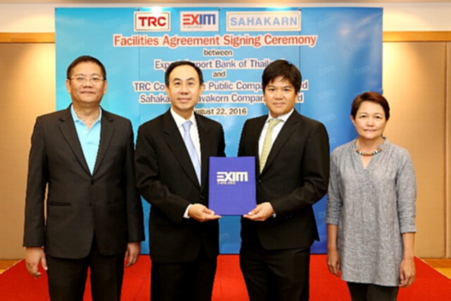 EXIM BANK สนับสนุนวงเงินสินเชื่อกลุ่มบมจ.ทีอาร์ซีฯ500 ล้านบาท EXIM BANK สนับสนุนวงเงินสินเชื่อกลุ่มบมจ.ทีอาร์ซีฯ500 ล้านบาท