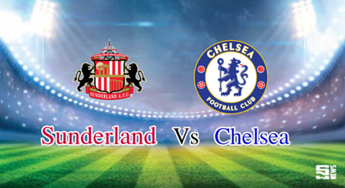 วิเคราะห์-ซันเดอร์แลนด์ Vs เชลซี วิเคราะห์-ซันเดอร์แลนด์ Vs เชลซี