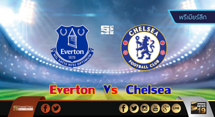 วิเคราะห์-เอฟเวอร์ตัน Vs เชลซี วิเคราะห์-เอฟเวอร์ตัน Vs เชลซี