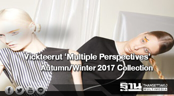 Vickteerut ‘Multiple Perspectives’Autumn/Winter 2017 Collection Vickteerut ‘Multiple Perspectives’Autumn/Winter 2017 Collection