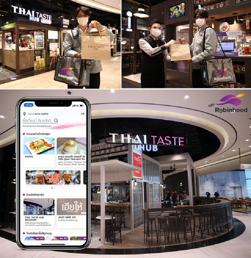 “THAI TASTE HUB” ยกศูนย์อาหารขึ้นแพลตฟอร์ม “โรบินฮู้ด” 