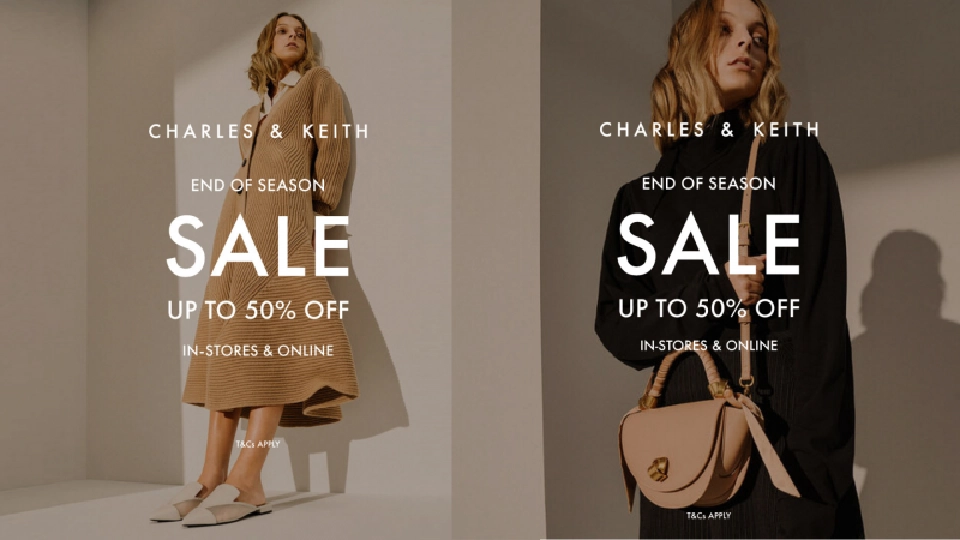 CHARLES & KEITH  END OF SEASON SALE ลดสูงสุด 50%