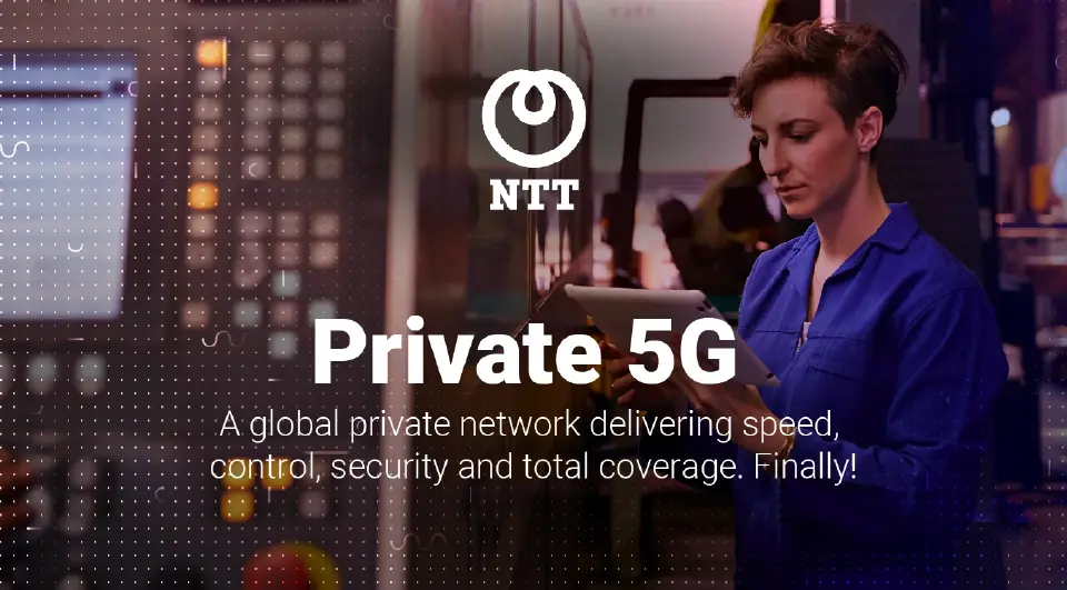 เอ็นทีที ผนึกกำลัง ServiceNow เร่งปูพรม Private 5G