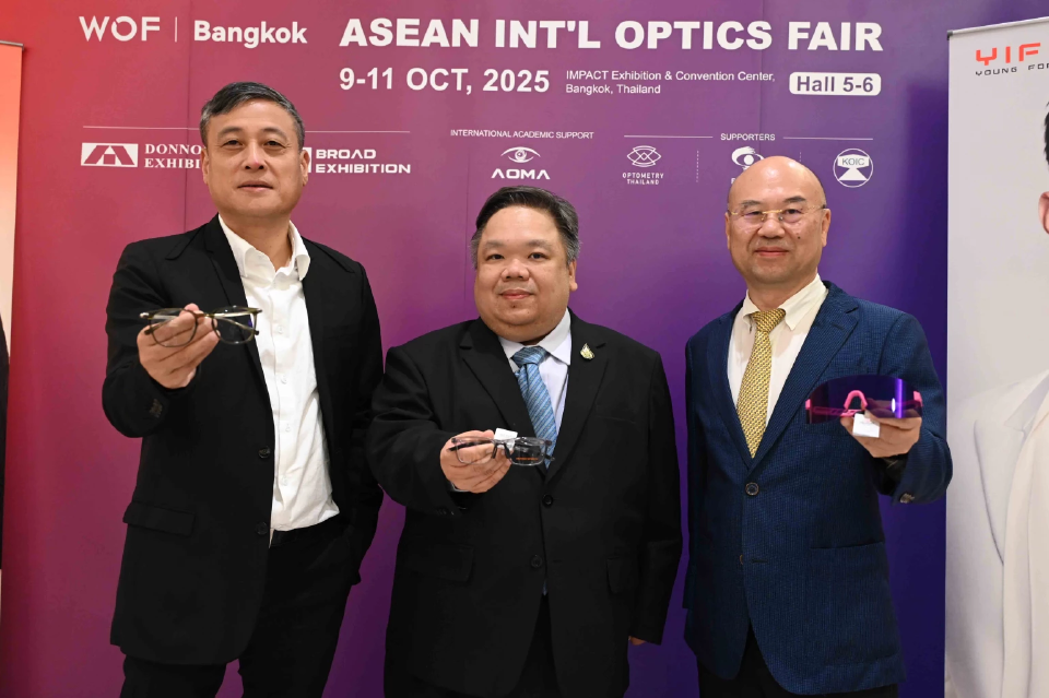 \"ASEAN Int’l Optics Fair 2025\" หนุนไทยเป็นฮับอุตสาหกรรมแว่นตาในอาเซียน