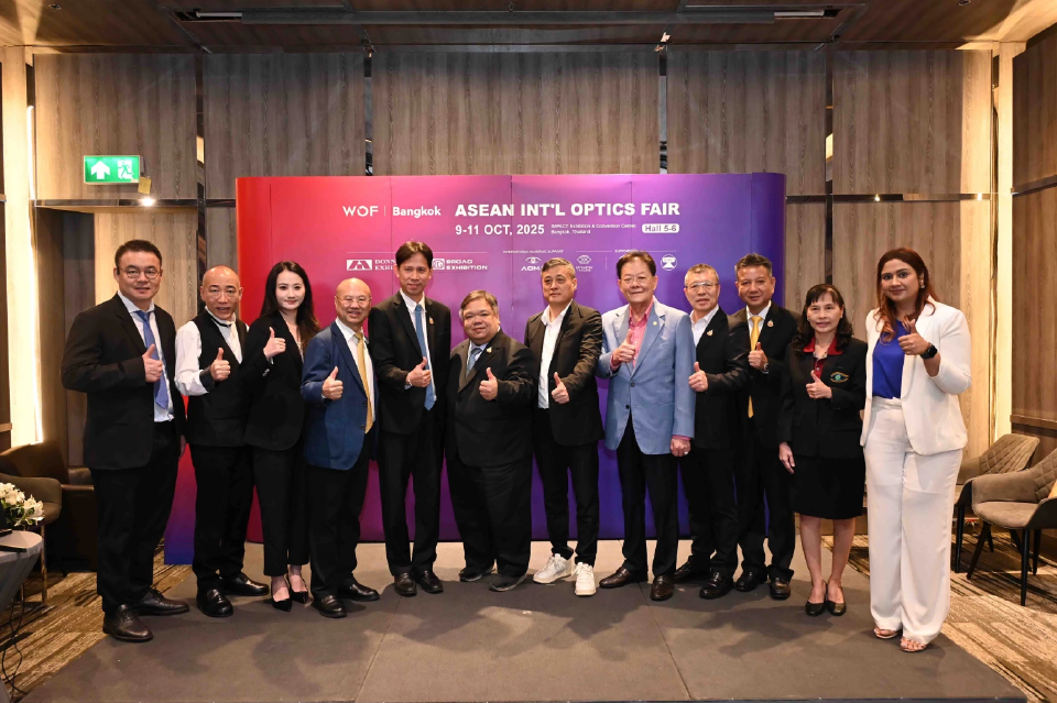 \"ASEAN Int’l Optics Fair 2025\" หนุนไทยเป็นฮับอุตสาหกรรมแว่นตาในอาเซียน