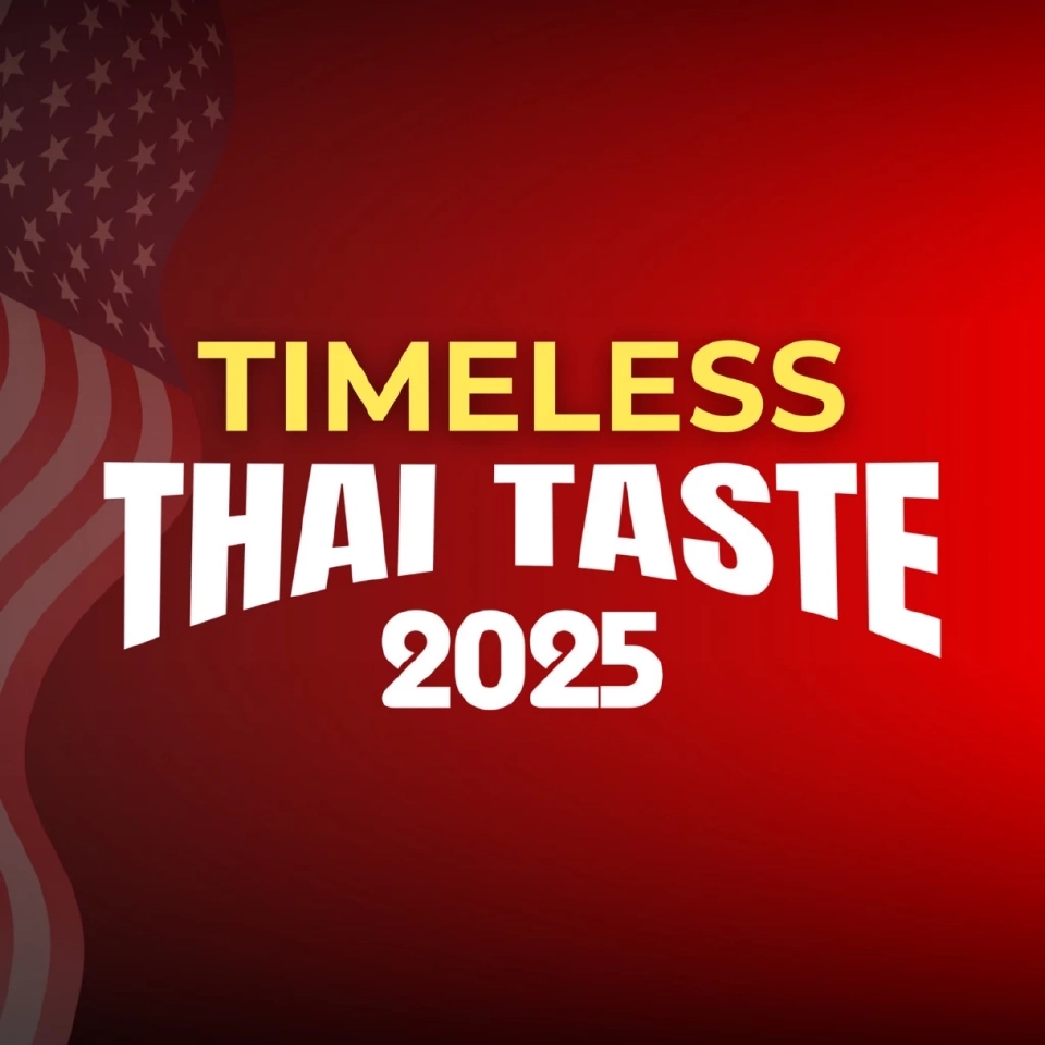 DITP ปลุก Soft Power ไทย จัด “Timeless Thai Taste 2025” บุก 3 เมืองใหญ่สหรัฐฯ