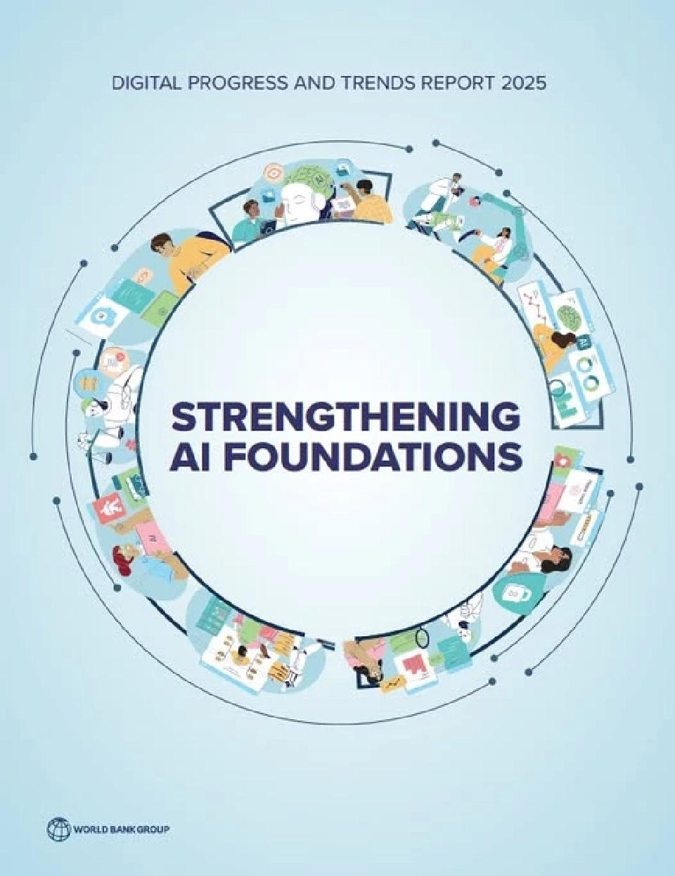 World Bank เตือน AI แบ่งขั้วโลก ประเทศกำลังพัฒนาต้องเร่งลงทุน 4Cs