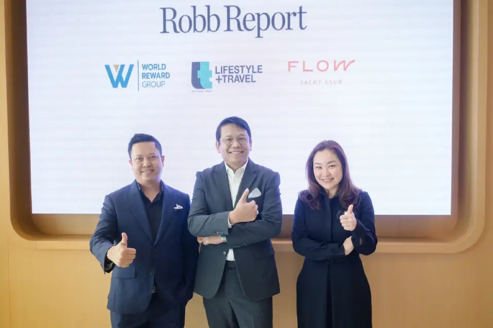 Robb Report Thailand รีเทิร์น ผนึกพันธมิตร ดันไทยสู่ Ultra Luxury Hub เอเชีย