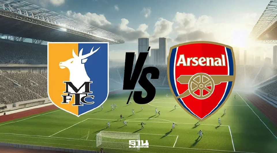 ถ่ายทอดสด ฟุตบอลเอฟเอ คัพ รอบ 5 แมนส์ฟิลด์ พบ อาร์เซน่อล วิเคราะห์บอล ลิงค์ดูบอลสดเวลา 19.15 น.พร้อมเช็กโปรแกรมบอลFA Cup 