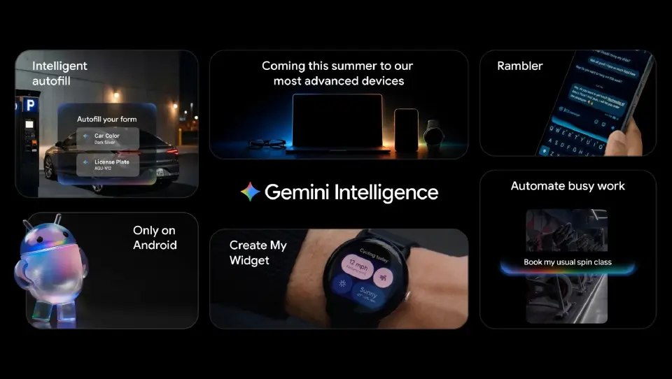 Google เปิด Gemini Intelligence ดัน Android สู่ยุค AI ทำงานแทนผู้ใช้