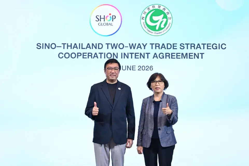 SSCC – ช้อป โกลบอล เดินหน้าสร้างเกตเวย์การค้าสองทาง ไทย–จีน (เสฉวน)