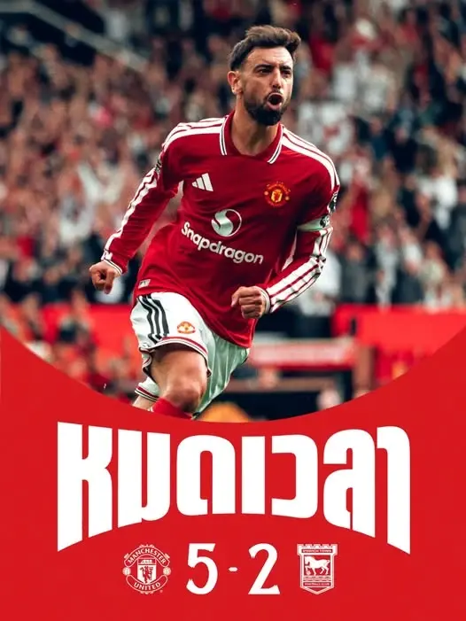  แมนฯยูไนเต็ด ชนะ อิปสวิช ทาวน์ 5-2 