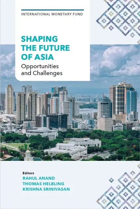 หนังสือ "Shaping the Future of Asia: Opportunities and Challenges"