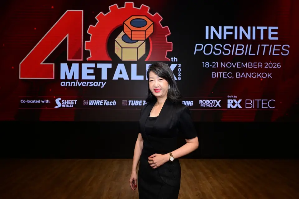 METALEX 2026 ฉลอง 40 ปี ชู Infinite Possibilities สู่การผลิตไร้ขีดจำกัด