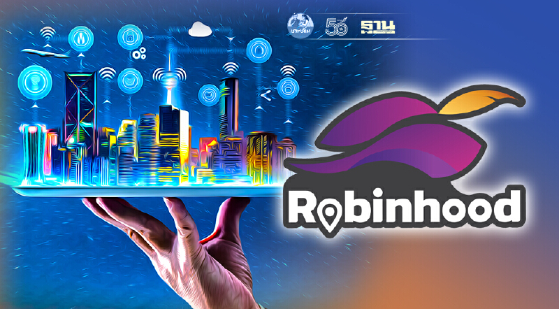 Robinhood ยกระดับรากหญ้าสู่ดิจิทัลแพลตฟอร์มหนุนเศรษฐกิจไทย