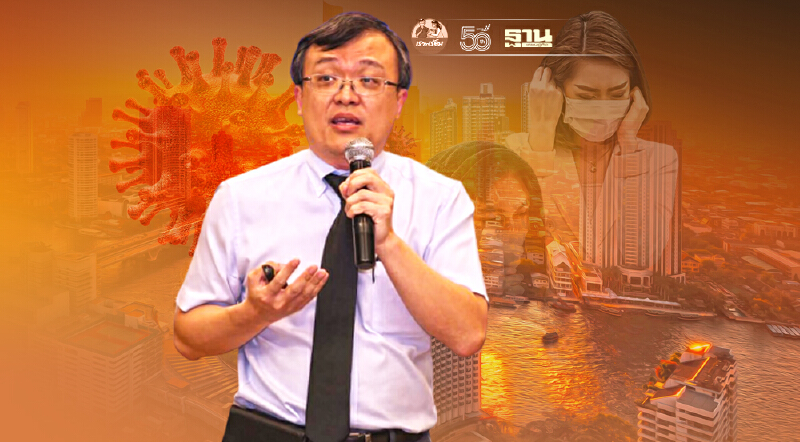 "หมอธีระ" ชี้ใช้มาตรการ"ล็อกดาวน์"เบาไปหาหนักไล่ตามโควิด-19ไม่ทัน
