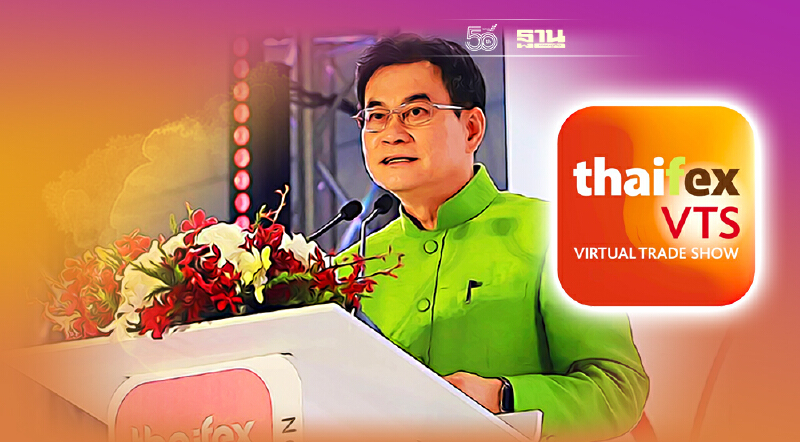 DITP จัด THAIFEX-VTS ช่วยผู้ประกอบการอาหารและเครื่องดื่ม