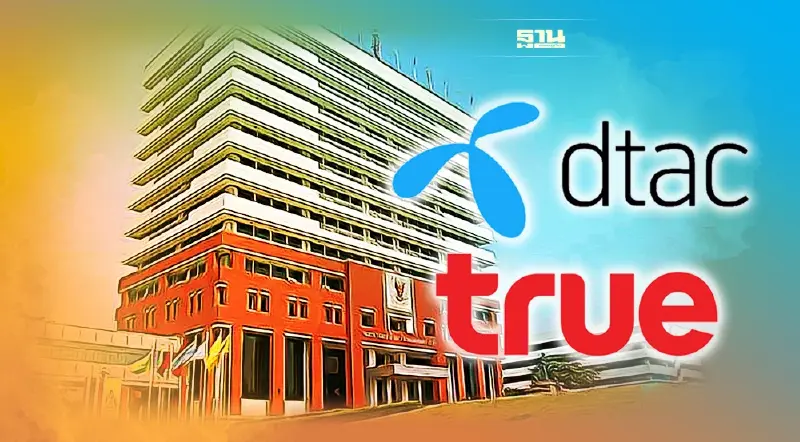 กสทช.หวั่น TRUE - DTAC ควบรวมกิจการ ข้ามเส้นกฎผู้มีอำนาจเหนือตลาด