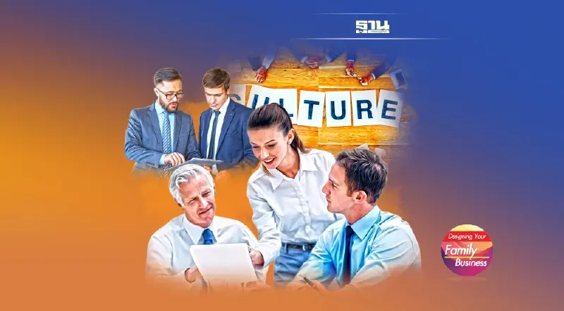 วัฒนธรรมในธุรกิจครอบครัวสำคัญไฉน