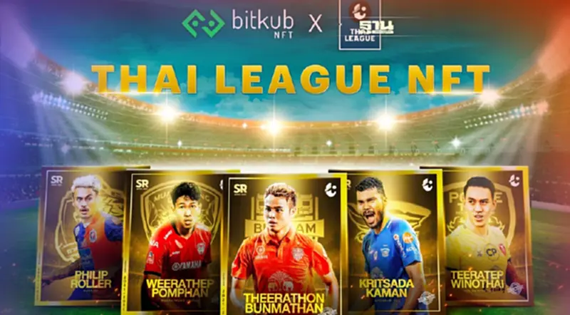Bitkub NFT ยกระดับ“ฟุตบอลไทย”สู่โลกดิจิทัลครั้งแรกในอาเซียน Bitkub NFT ยกระดับ“ฟุตบอลไทย”สู่โลกดิจิทัลครั้งแรกในอาเซียน