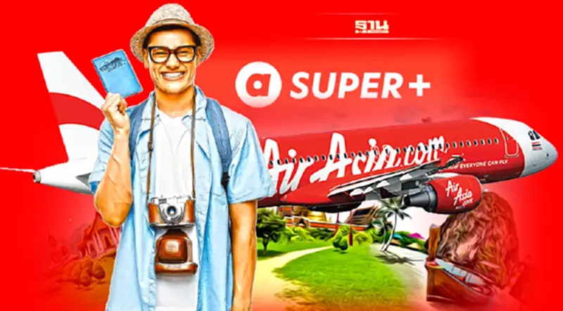 แอร์เอเชีย ไขข้อสงสัย Airasia SUPER+ คืออะไร แอร์เอเชีย ไขข้อสงสัย Airasia SUPER+ คืออะไร
