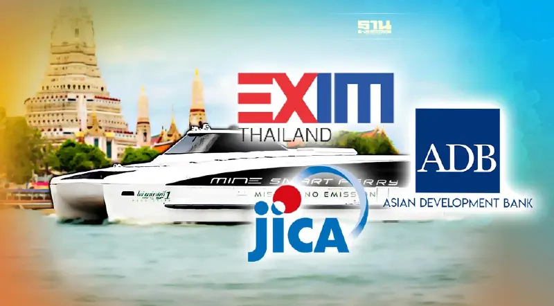 EXIM BANK – ADB – JICA ปล่อยกู้ 600 ล้าน หนุน EA พัฒนาเรือโดยสารไฟฟ้าเต็มรูปแบบ