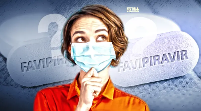 ยาที่ใช้รักษาโควิดชนิดไหนได้ผลดี ฟาวิพิราเวียร์ยังใช้ได้ไหม อ่านเลย