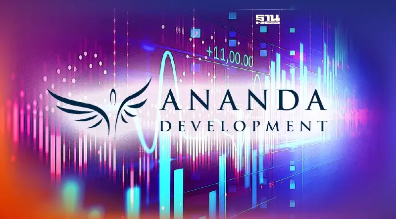 ‘อนันดา’ เตรียมออกหุ้นกู้ 2 รุ่น ดอกเบี้ยสูงสุด 5.60%