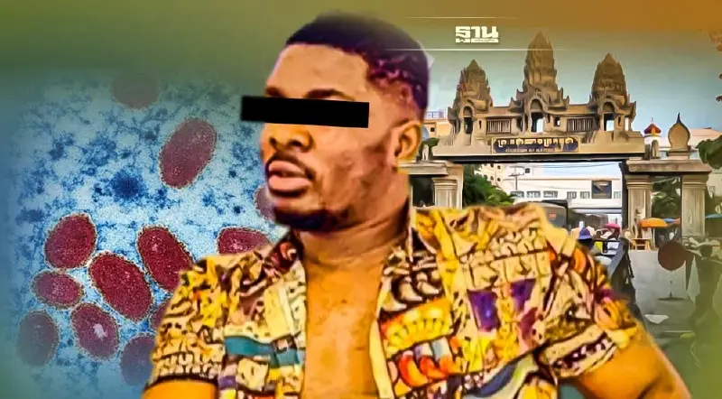 เปิดเส้นทางชาวไนจีเรียติด"ฝีดาษลิง"คนแรกในไทยหนีจากสระแก้วไปกัมพูชา