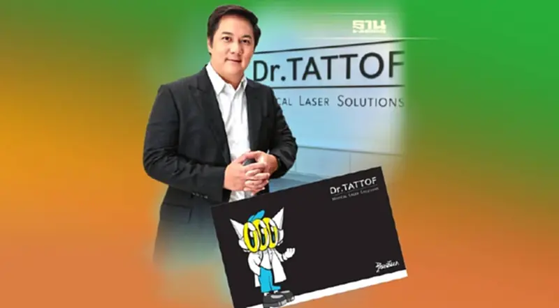 เขย่าตลาดเลเซอร์ทางการแพทย์ ‘ด็อกเตอร์ แททออฟฯ’ ปักหมุดรุกตลาดไทย-ตปท. เขย่าตลาดเลเซอร์ทางการแพทย์ ‘ด็อกเตอร์ แททออฟฯ’ ปักหมุดรุกตลาดไทย-ตปท.