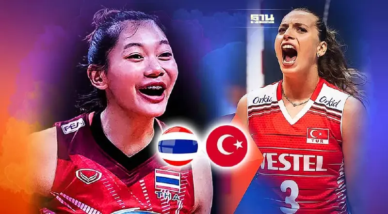 เทียบสถิติ "วอลเลย์บอลหญิงไทย" VS ตุรกี ก่อนชี้ชะตาเนชั่นส์ลีก VNL2022