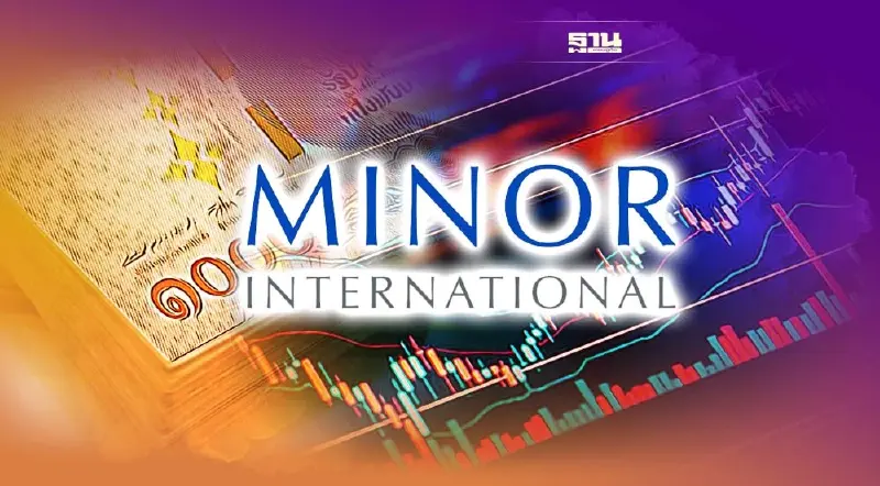 "ไมเนอร์"เปิดขายหุ้นกู้ด้อยสิทธิ ดอกเบี้ย 5 ปีแรก 6.10%