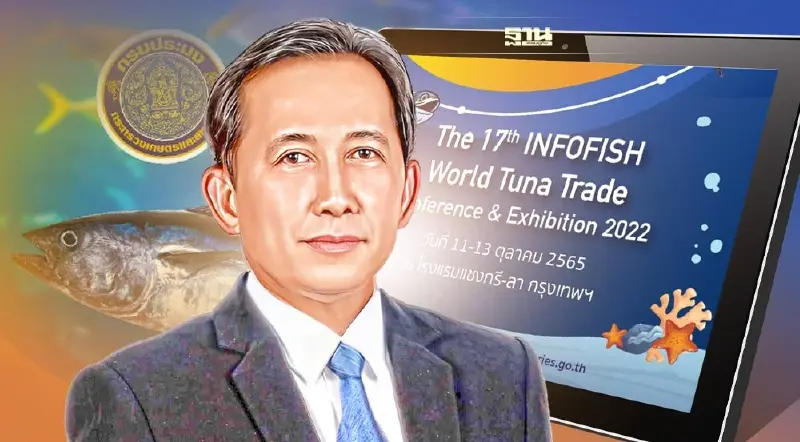 “ไทย” ประกาศต้านประมงผิดกฎหมาย ผ่านเวที “ทูน่าโลก”