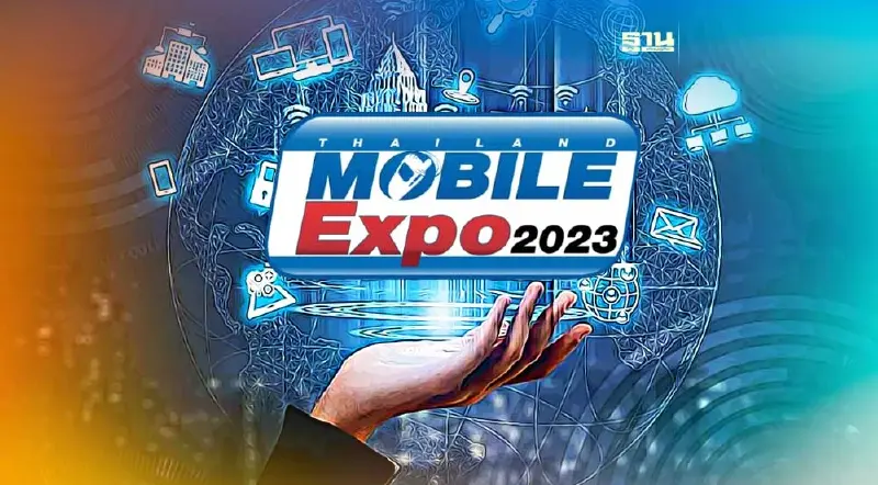 รวมทุกเรื่อง Thailand Mobile Expo 2023 มหกรรมมือถือใหญ่สุดของประเทศ