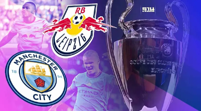 ไลป์ซิก ไล่ตีเสมอ แมนซิตี้ ศึกฟุตบอลยูฟ่า แชมเปี้ยนส์ ลีก รอบ 16 ทีมนัดแรก