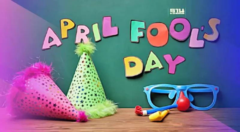 April Fool’s Dayคือวันอะไร มีต้นกำเนิดจากไหน ทำไมต้องเมษาหน้าโง่ April Fool’s Dayคือวันอะไร มีต้นกำเนิดจากไหน ทำไมต้องเมษาหน้าโง่