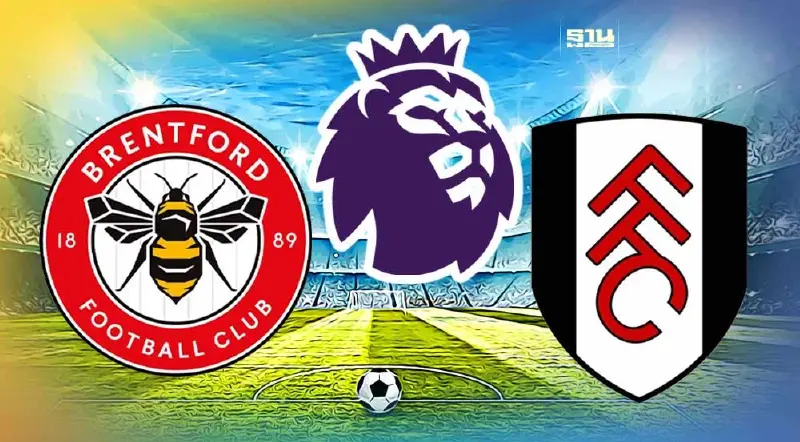 พรีเมียร์ลีกคืนนี้ เบรนท์ฟอร์ด พบ ฟูแล่ม ดูบอลสดเช็คที่นี่ พรีเมียร์ลีกคืนนี้ เบรนท์ฟอร์ด พบ ฟูแล่ม ดูบอลสดเช็คที่นี่