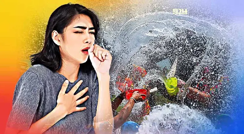 “สงกรานต์ 2566” เล่นน้ำอย่างไร ไม่เสี่ยง “ปอดบวม”