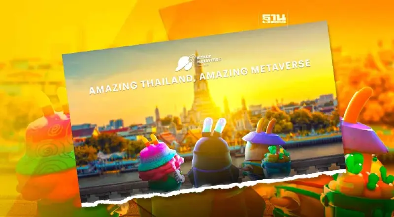 บิทคับ ร่วม ททท.พลิกอุตสาหกรรมท่องเที่ยวไทยบน Bitkub Metaverse