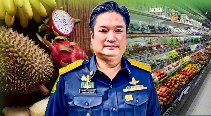 “ระพีภัทร์”ย้ำเจอผัก-ผลไม้ไม่มีคุณภาพพักใบอนุญาตส่งออกทันที