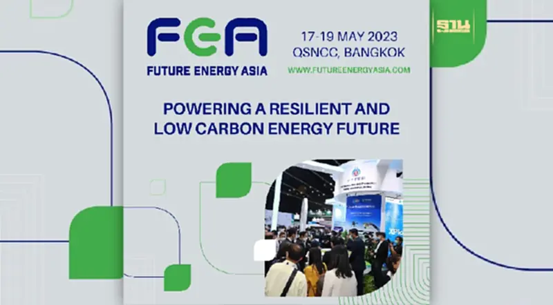 Future Energy Asia 2023 นิทรรศการและการประชุมสุดยอดด้านพลังงานระดับภูมิภาค Future Energy Asia 2023 นิทรรศการและการประชุมสุดยอดด้านพลังงานระดับภูมิภาค