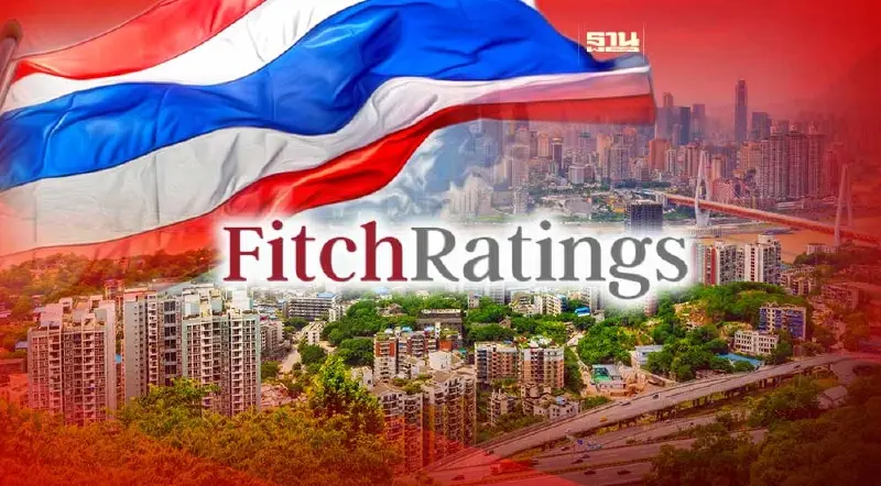 ฟิทช์"เตือนความไม่แน่นอนการเมือง - การคลัง ฉุดความน่าเชื่อถือไทย