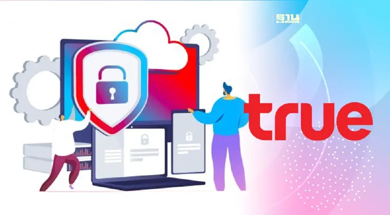 TRUE  วาง 5 แนวทางคุมเข้มข้อมูลส่วนบุคคลลูกค้าอย่างไรบ้างดูเลย