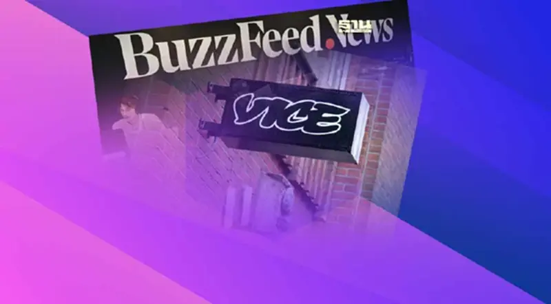 ถอดบทเรียนสื่อใหม่ “Vice” และ “BuzzFeed News” ทำไมถึงไม่รอด? ถอดบทเรียนสื่อใหม่ “Vice” และ “BuzzFeed News” ทำไมถึงไม่รอด?