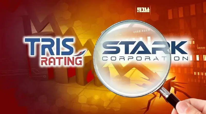 "ทริส"หั่นเรทติ้ง "STARK" เหลือ C มองยากที่บริษัทจะชำระหนี้ได้