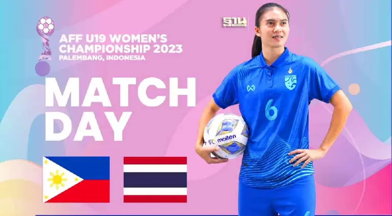 ชบาแก้ว ทีมชาติไทย ถล่ม ฟิลิปปินส์ ศึกฟุตบอลหญิงชิงแชมป์อาเซียน U19