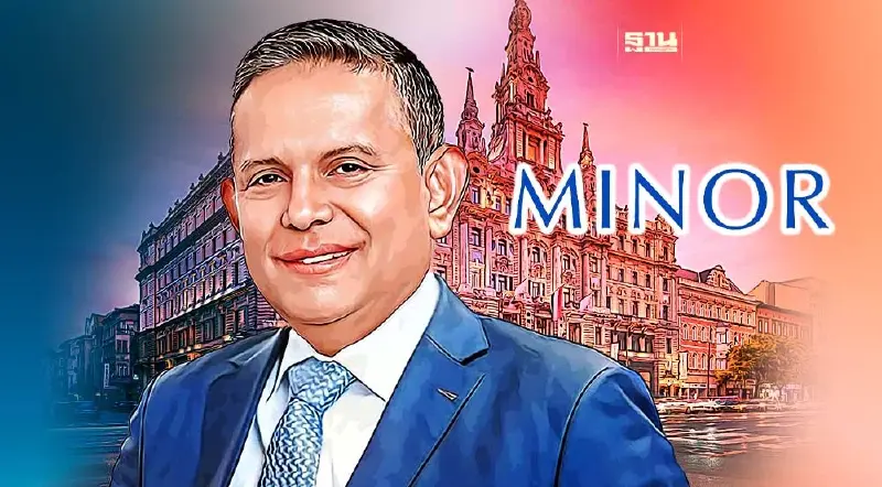 ท่องเที่ยวฟื้นตัวหนุนกำไร "ไมเนอร์" ไตรมาส 2 ทะลุ 3 พันล้านบาท