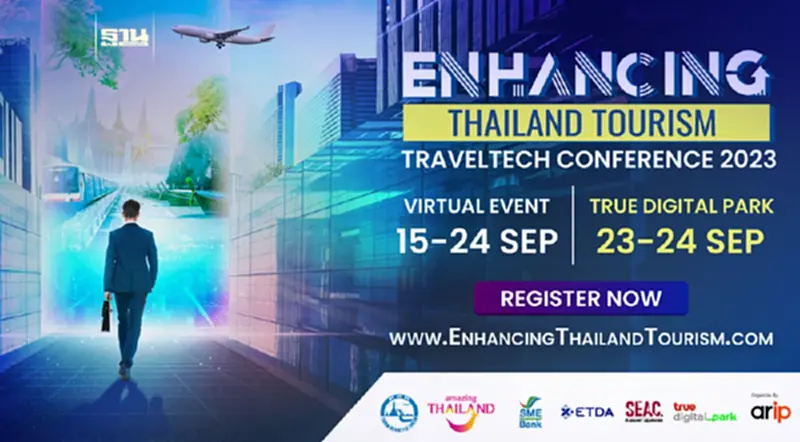 Enhancing Thailand Tourism 2023 งานสัมมนาและการจับคู่ผู้ประกอบการท่องเที่ยวกับนวัตกรรม เพื่อธุรกิจท่องเที่ยงแห่งปี Enhancing Thailand Tourism 2023 งานสัมมนาและการจับคู่ผู้ประกอบการท่องเที่ยวกับนวัตกรรม เพื่อธุรกิจท่องเที่ยงแห่งปี